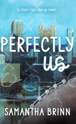 Perfectly Us by Samantha Brinn