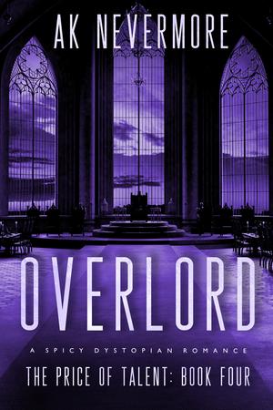 Overlord by A.K. Nevermore