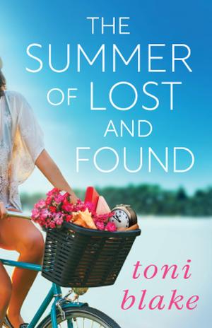 The Summer of Lost and Found by Toni Blake