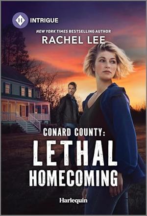 Conard County: Lethal Homecoming (Conard County: The Next Generation #59)
