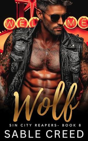 Wolf: A Brothers Best Friend, Protective Biker MC Steamy Romance (Sin City Reapers #8)