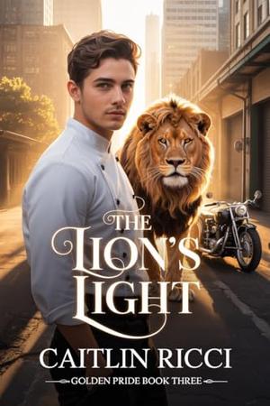 The Lion's Light by Caitlin Ricci