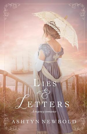 Lies and Letters by Ashtyn Newbold