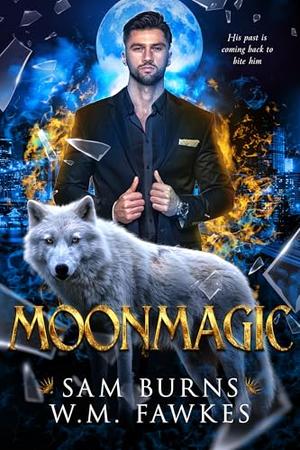 Moonmagic (Witchwolf) by Sam Burns, W.M. Fawkes