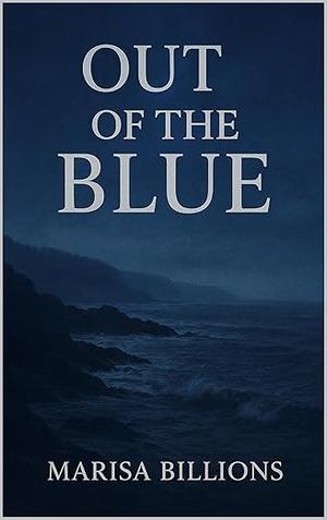 Out of the Blue (Blue #3)