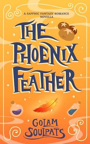 The Phoenix Feather (Students of Starfall #1)