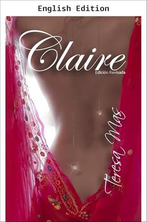 Claire by Teresa Mas, Chary Lucas Clar