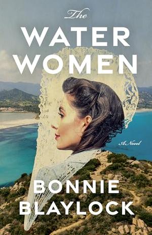 The Water Women by Bonnie Blaylock