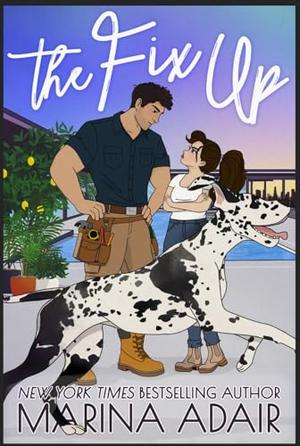 The Fix Up by Marina Adair