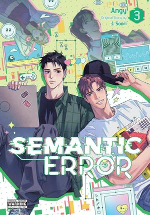 Semantic Error, Vol. 3 by Angy, J. Soori