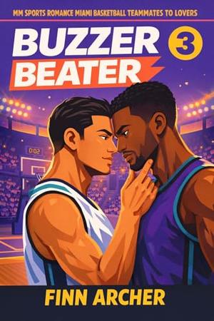 Buzzer Beater by Finn Archer