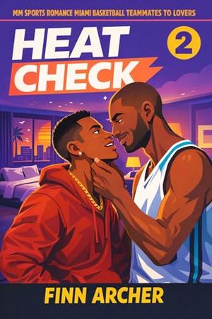 Heat Check by Finn Archer