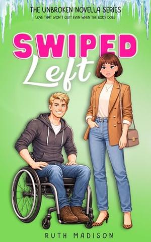 Swiped Left by Ruth Madison