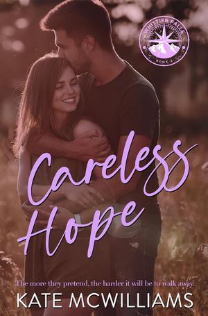 Careless Hope by Kate McWilliams
