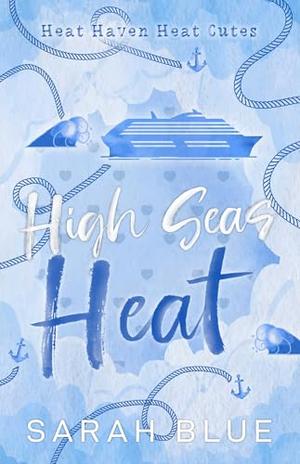 High Seas Heat by Sarah Blue