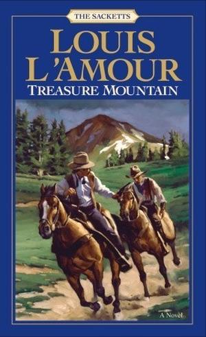 Treasure Mountain (The Sacketts #15)