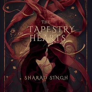 The Tapestry of Hearts by Sharad Singh