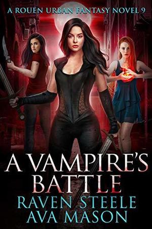 A Vampire's Battle (Rouen Chronicles #6)