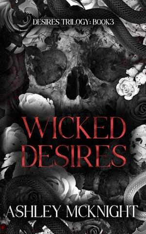 Wicked Desires by Ashley McKnight
