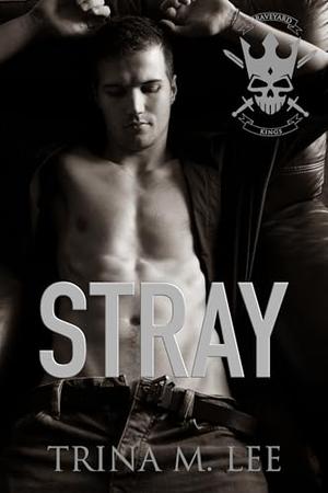 Stray by Trina M. Lee