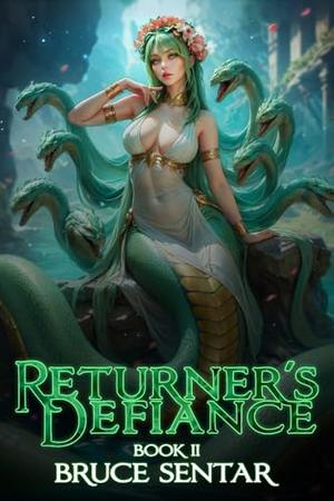 Returner's Defiance 2 (Returner's Defiance #2)