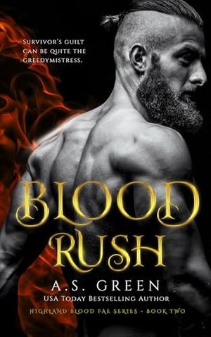 Blood Rush: a hot vampire fae romance (Highland Blood Fae #2)