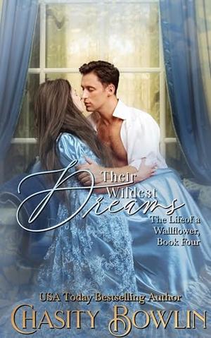 Their Wildest Dreams by Chasity Bowlin