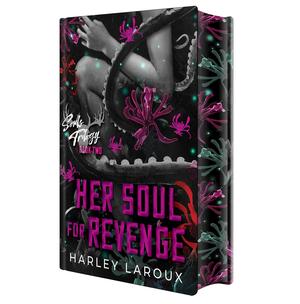 Her Soul for Revenge by Harley Laroux