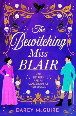 The Bewitching Miss Blair by Darcy McGuire