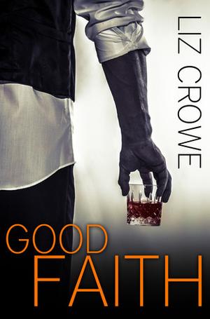Good Faith (Stewart Realty #8)