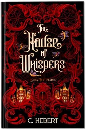 The House of Whispers (Living Nightmares #1)