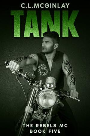 Tank: A Second Chance MC Romance by Charlotte McGinlay
