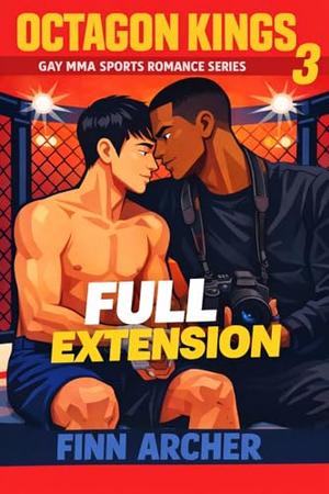 Full Extension (Octagon Kings #3)