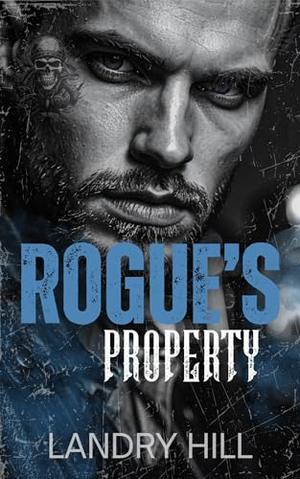 Rogue's Property: A Fake Dating MC Romance (Savage Knights MC: NW Chapter #8)