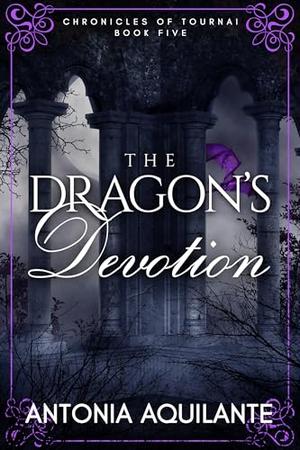 The Dragon's Devotion (Chronicles of Tournai #5)
