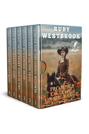 Promises of Love on the Range: A Historical Western Romance Collection by Ruby Westbrook