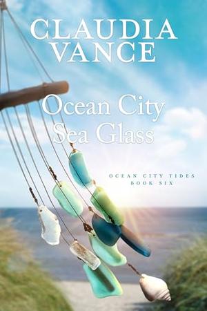 Ocean City Sea Glass (Ocean City Tides #6)