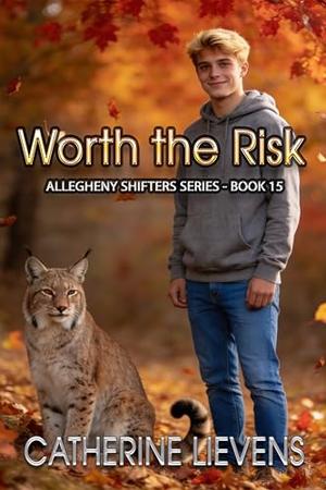 Worth the Risk by Catherine Lievens