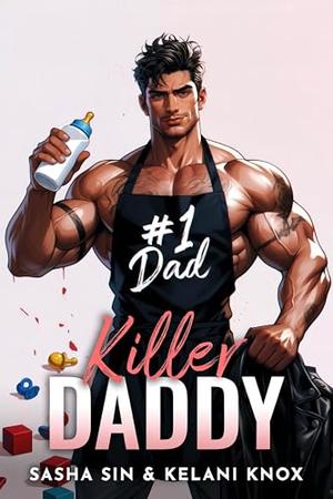 Killer Daddy by Sasha Sin, Kelani Knox