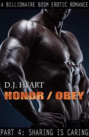 Sharing is Caring (Honor/Obey #1)