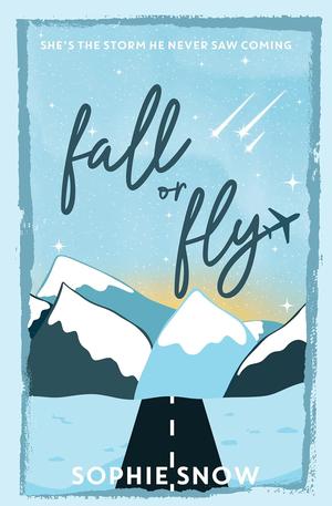 Fall or Fly (Wintermore #3)