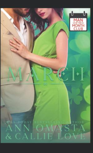 Man of the Month Club: MARCH by Ann Omasta, Callie Love