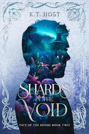 Shards in the Void by K.T. Host