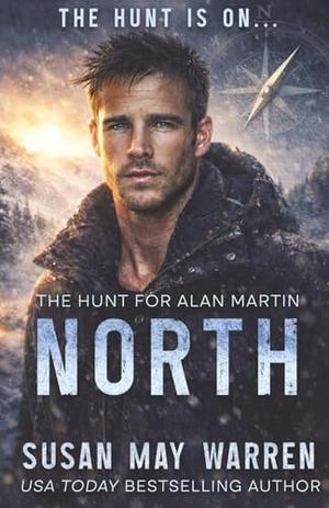 North by Susan May Warren