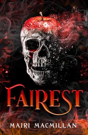 Fairest by Mairi MacMillan