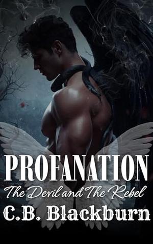 Profanation: A Dark Fantasy Romance by C.B. Blackburn