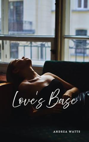 Love's Base (K-pop Romance #3)