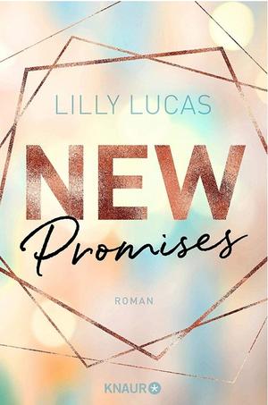 New Promises by Lilly Lucas