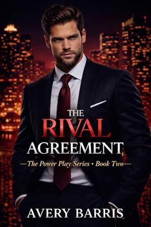 The Rival Agreement by Avery Barris