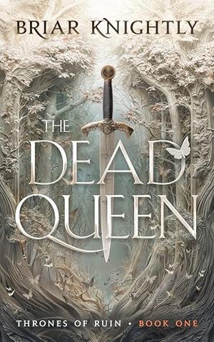 The Dead Queen (Thrones of Ruin #1)